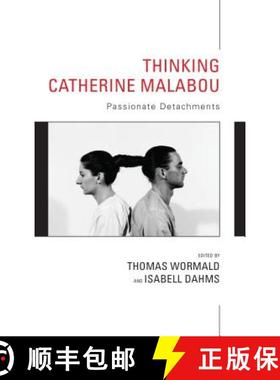 预订 Thinking Catherine Malabou : Passionate Detachments [9781786606921]