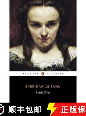 【3-4周达】Uncle Silas: A Tale of Bartram-Haugh [9780140437461]