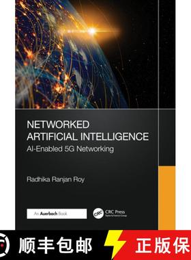 【3-4周达】Networked Artificial Intelligence: AI-Enabled 5G Networking [9781032813691]