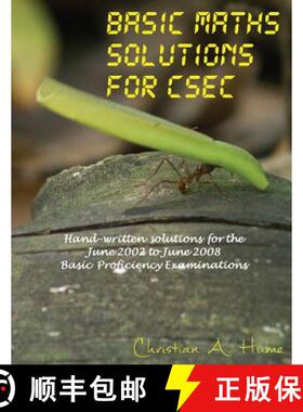 预订 Basic Maths Solutions for CSEC: Hand-written Solutions for the June 2002 to June 2008 CSEC Basic... [9789768260888]