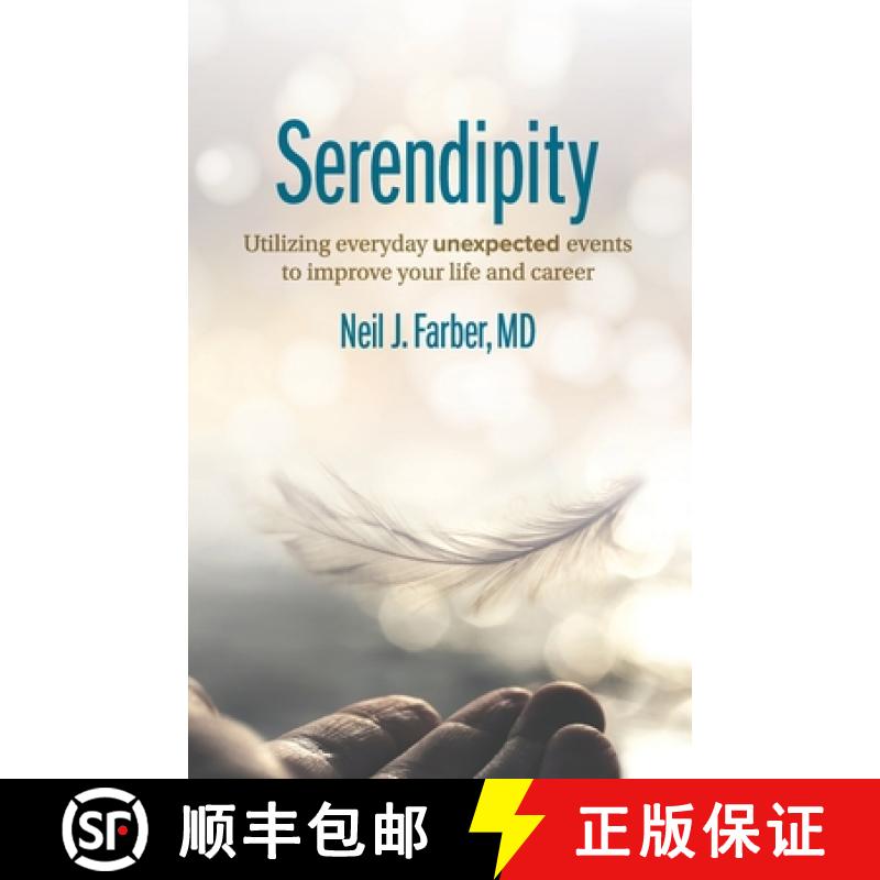 【2-3周达】Serendipity: Utilizing Everyday Unexpected Events to Improve Your Life and Career [9781633374560]