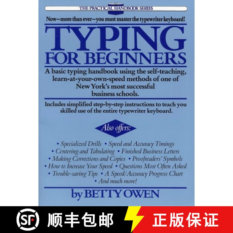 【3-4周达】Typing for Beginners: A Basic Typing Handbook Using the Self-Teaching, Learn-at-Your-Own-S... [9780399511479]