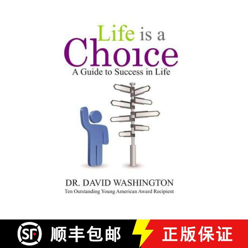 【3-4周达】Life is a Choice: A Guide to Success in Life [9780615552200],书籍/杂志/报纸,生活类原版书,淘宝优惠券,粉丝福利购,淘宝优惠卷