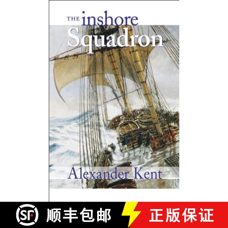 【3-4周达】The Inshore Squadron [9780935526684]