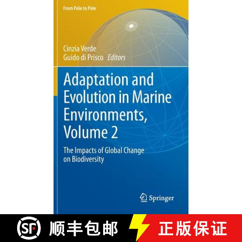 【3-4周达】Adaptation and Evolution in Marine Environments, Volume 2 : The Impacts of Global Change o... [9783642273483]