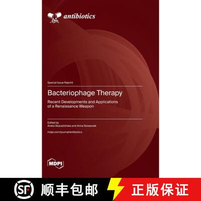 【3-4周达】精装 Bacteriophage Therapy: Recent Developments and Applications of a Renaissance Weapon [9783725803002]