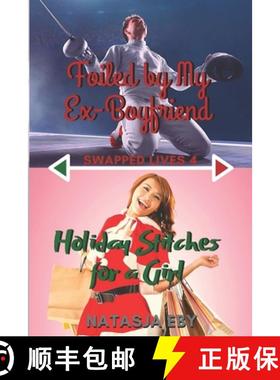 【3-4周达】Foiled by My Ex-Boyfriend/Holiday Stitches for a Girl [9781777723422]