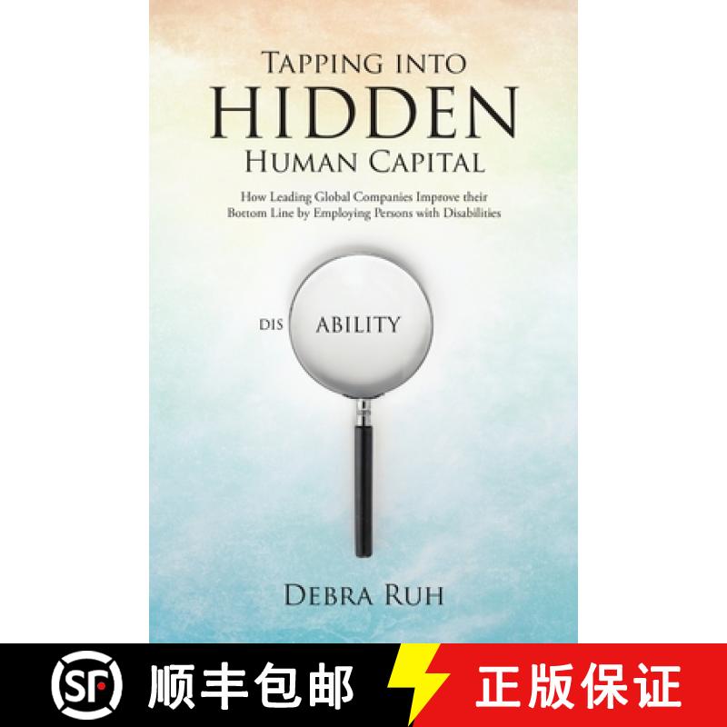【2-3周达】Tapping into Hidden Human Capital: How Leading Global Companies Improve their Bottom Line ... [9780578177533]