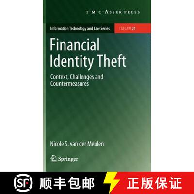 【3-4周达】Financial Identity Theft : Context, Challenges and Countermeasures [9789067048132]