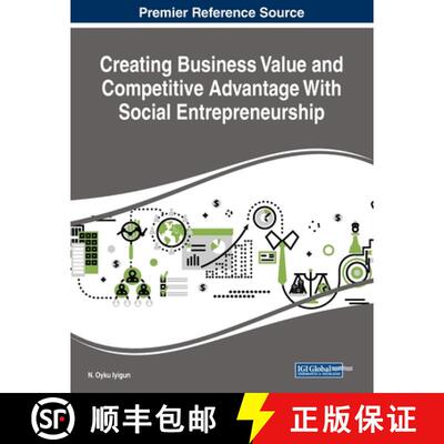 【3-4周达】Creating Business Value and Competitive Advantage With Social Entrepreneurship [9781522588344]