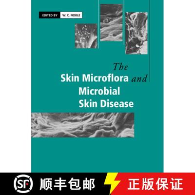 【3-4周达】The Skin Microflora and Microbial Skin Disease [9780521612067]