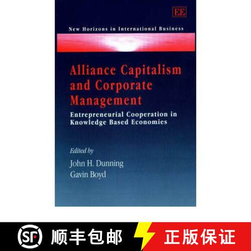 【3-4周达】精装 Alliance Capitalism and Corporate Management - Entrepreneurial Cooperation in Knowled... [9781840648393]