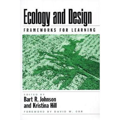 【4周达】Ecology and Design: Frameworks for Learning [9781559638135]