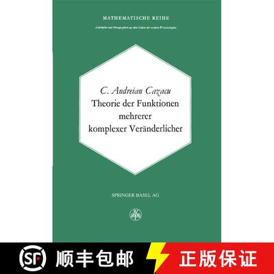 【3-4周达】Theorie der Funktionen mehrerer komplexer Veränderlicher [9783034855389]