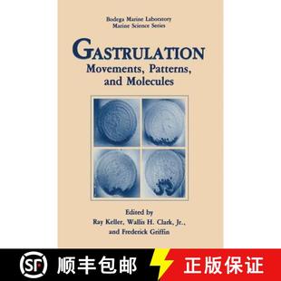 Gastrulation Movements Patterns Molecules 4周达 and 9781468460292