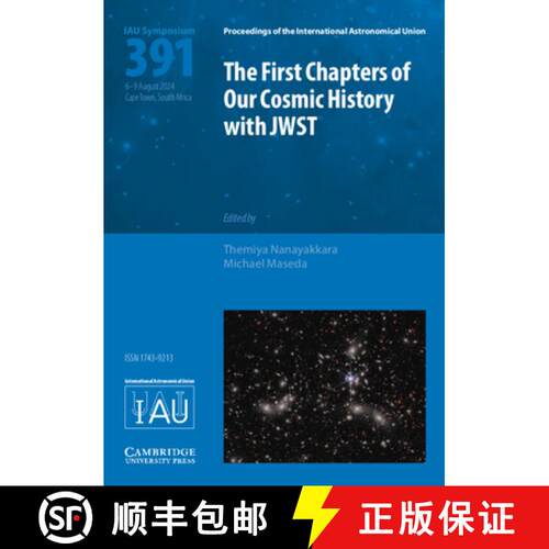 预订 精装 The First Chapters of Our Cosmic History with Jwst (Iau S391) [9781009546027]