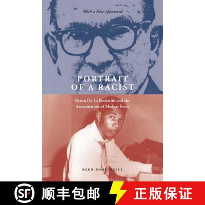 【3-4周达】Portrait of a Racist – Byron De La Beckwith and the Assassination of Medgar Evers [9781621908302]