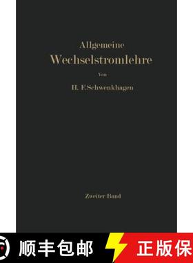 【3-4周达】Allgemeine Wechselstromlehre : Zweiter Band : Vierpole · Leitungen · Wellen [9783642927737]