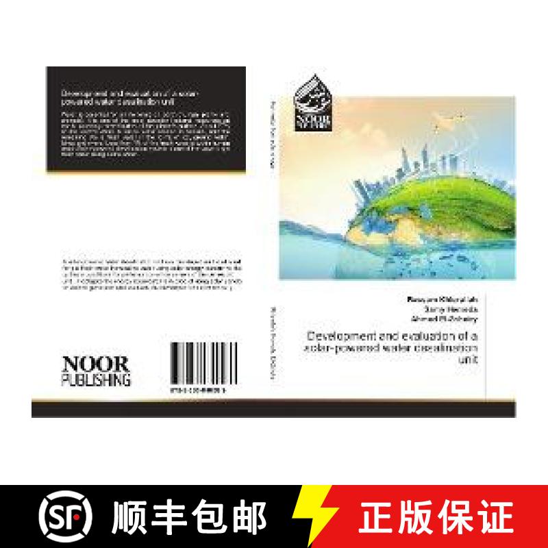 预订 Development and evaluation of a solar-powered water desalination unit [9783330840089]