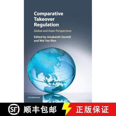 【3-4周达】Comparative Takeover Regulation: Global and Asian Perspectives [9781108707268]