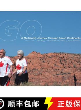 【3-4周达】Go: A Multisport Journey through Seven Continents [9781779411143]