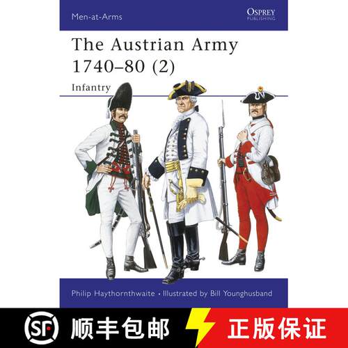 【3-4周达】Austrian Army 1740–80 (2): Infantry - Infantry [9781855324183]