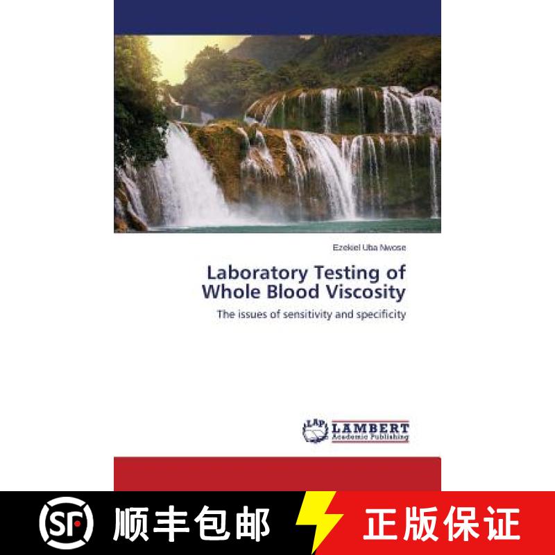 预订 Laboratory Testing of Whole Blood Viscosity [9783659443510]