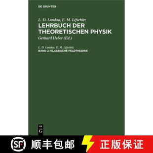 【3-4周达】精装 Klassische Feldtheorie [9783112569139]