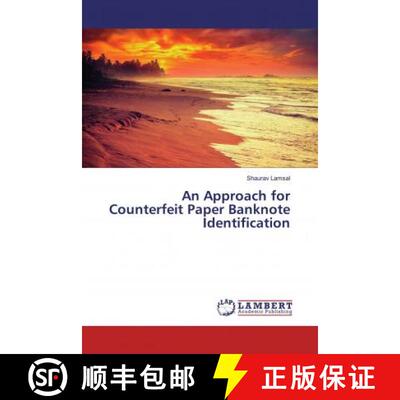 预订 An Approach for Counterfeit Paper Banknote Identification [9783330351929]
