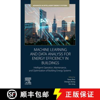 【3-4周达】Machine Learning and Data Analysis for Energy Efficiency in Buildings: Intelligent Operati... [9780443289538]