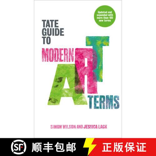 【3-4周达】The Tate Guide to Modern Art Terms: Updated & Expanded Edition [9781849763998]