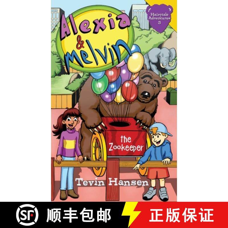 【3-4周达】Alexia & Melvin: The Zookeeper [9781647030087]