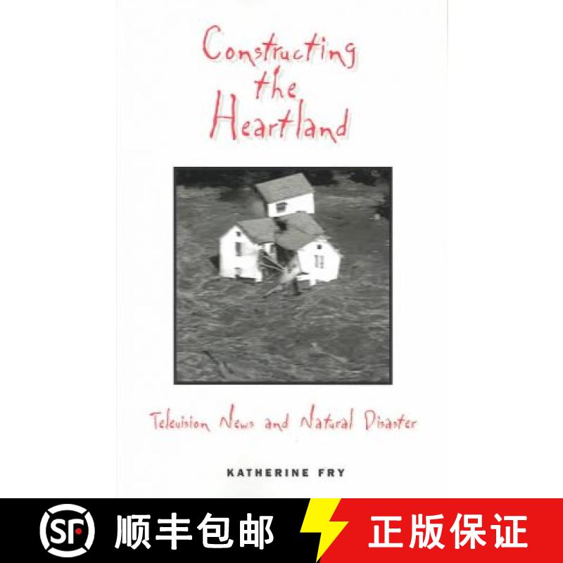 预订 Constructing the Heartland [9781572735170]