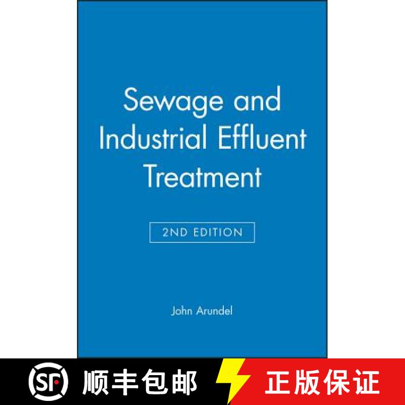 【3-4周达】Sewage And Industrial Effluent Treatment 2E [Wiley土木工程] [9780632053568]