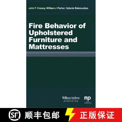 【3-4周达】Fire Behavior of Upholstered Furniture and Mattresses [9780815514572]
