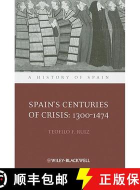 【3-4周达】Spain'S Centuries Of Crisis - 1300-1474 [Wiley历史] [9781444339734]
