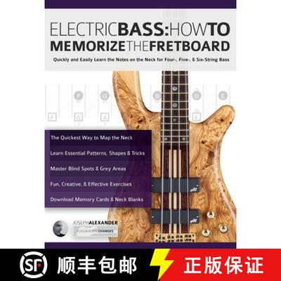 【3-4周达】Electric Bass: How To Memorize The Fretboard [9781789334005]
