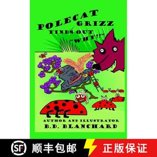【3-4周达】Polecat Grizz Finds out Why!? [9780615979892]