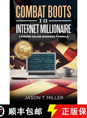 预订 Combat Boots to Internet Millionaire: The 7-Figure Online Business Formula [9781957217116]
