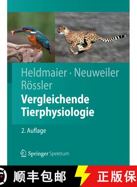 【3-4周达】Vergleichende Tierphysiologie (2., vollst. überarb. und aktual. Aufl. 2013) [9783642251542]