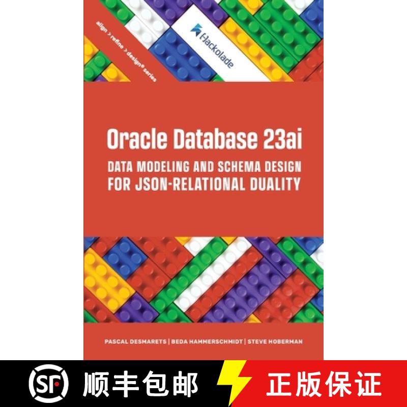 【3-4周达】Oracle Database 23ai Data Modeling and Schema Design for JSON-Relational Duality [9781634623636]