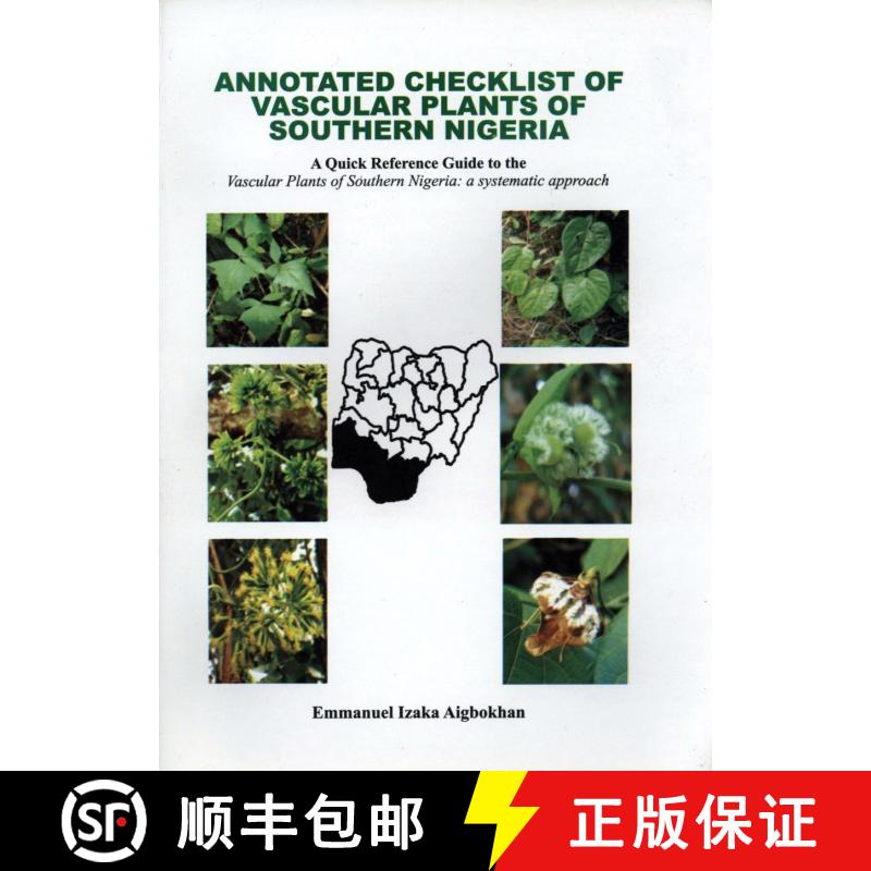 【3-4周达】Annotated Checklist of Vascular Plants of Southern Nigeria [9789789394609]