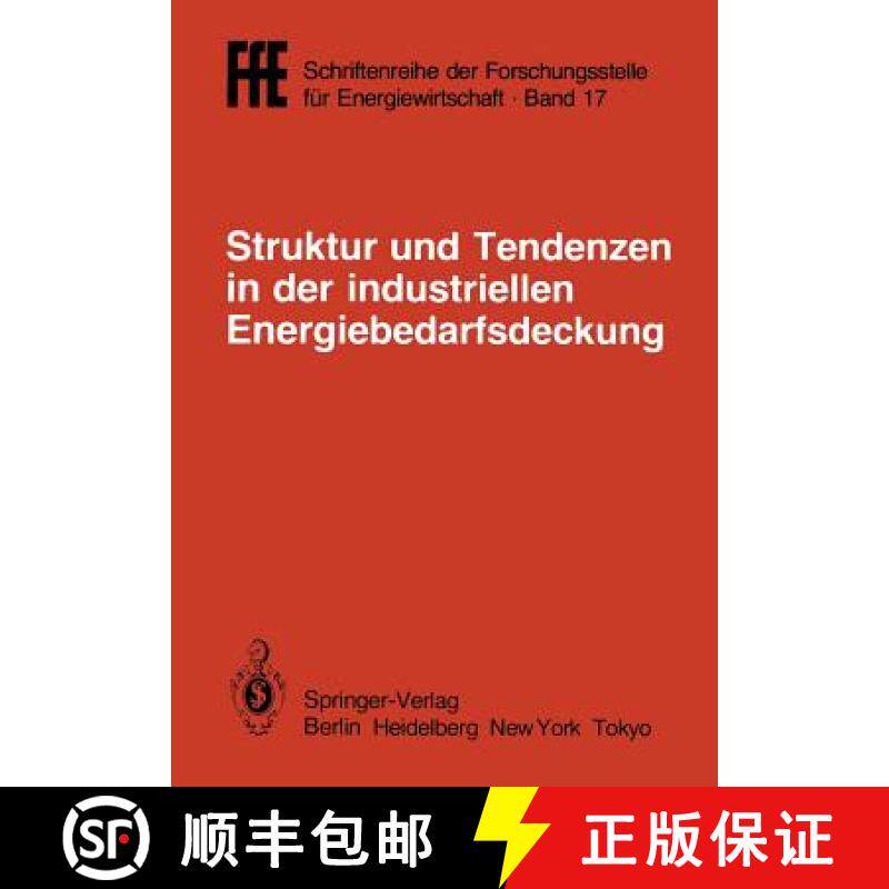 【3-4周达】Struktur Und Tendenzen in Der Industriellen Energiebedarfsdeckung: VDI/Vde/Gfpe-Tagung in ... [9783540154204]