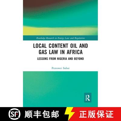 【4周达】Local Content Oil and Gas Law in Africa: Lessons from Nigeria and Beyond [9781032241579]