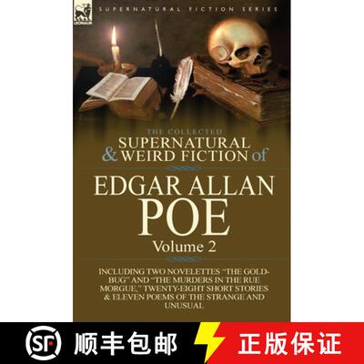 【3-4周达】The Collected Supernatural and Weird Fiction of Edgar Allan Poe-Volume 2: Including Two No... [9781782821809]