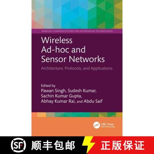 【3-4周达】Wireless Ad-hoc and Sensor Networks: Architecture, Protocols, and Applications [9781032867489]