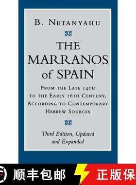 【3-4周达】The Marranos of Spain: From the Late 14th to the Early 16th Century, According to Contempo... [9780801435867]