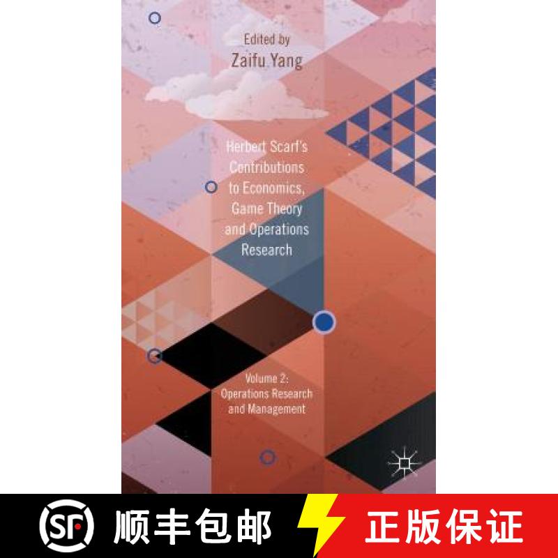 【3-4周达】Herbert Scarf's Contributions to Economics, Game Theory and Operations Research: Volume 2:... [9781137024374]