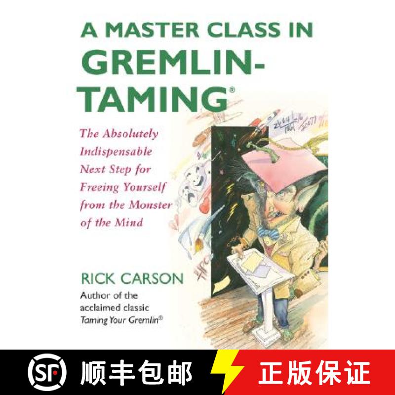 【3-4周达】Master Class in Gremlin-Taming(R): The Absolutely Indispensable Next Step for Freeing Your... [9780061148408]