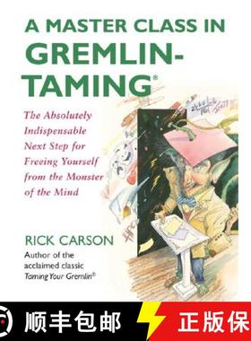 【3-4周达】Master Class in Gremlin-Taming(R): The Absolutely Indispensable Next Step for Freeing Your... [9780061148408]